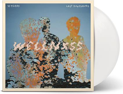 Wellnxss - Vinile LP di Last Dinosaurs