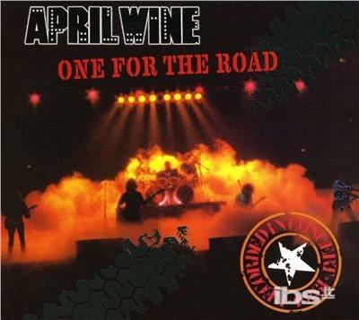 One for the Road - CD Audio di April Wine