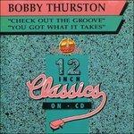 Check Out The Groove - Vinile LP di Bobby Thurston