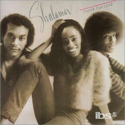 Three for Love - CD Audio di Shalamar