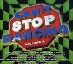 Can't Stop Dancing 4 - CD Audio
