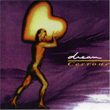 Cerrone Xiv-Dream - CD Audio di Cerrone