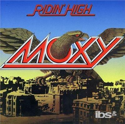 Ridin' High - CD Audio di Moxy