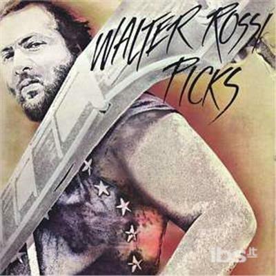 Picks (Remastered) - CD Audio di Walter Rossi