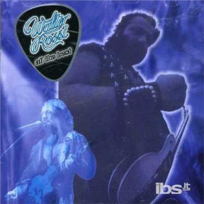 All the Best - CD Audio di Walter Rossi