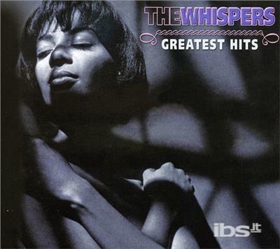 Greatest Hits - CD Audio di Whispers