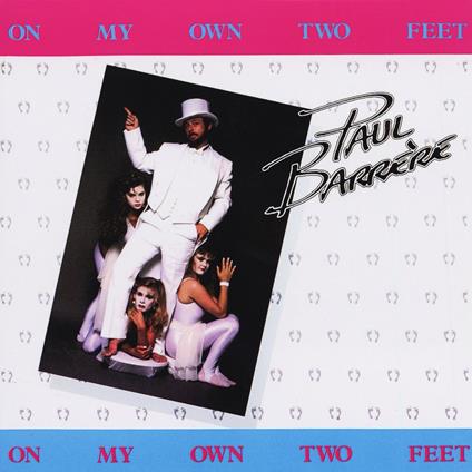 On My Own Feet - CD Audio di Paul Barrere