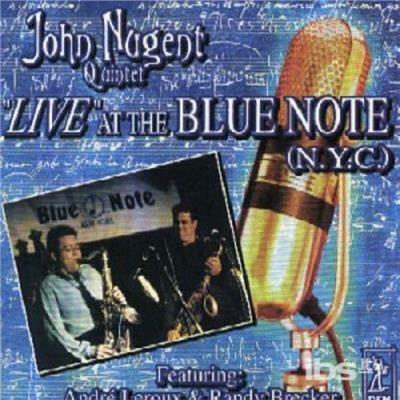 Live At The Blue Note - CD Audio di John Nugent