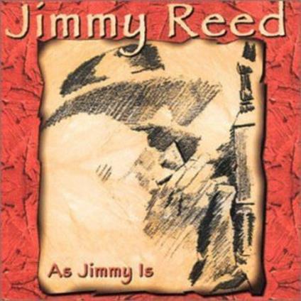 As Jimmy Is - CD Audio di Jimmy Reed