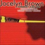 Somebody Else'S Guy - Vinile LP di Jocelyn Brown