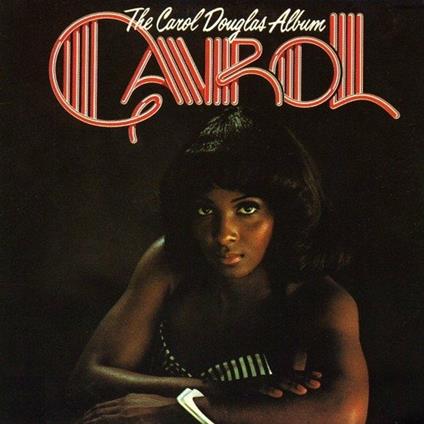 Carol Douglas Album - CD Audio di Carol Douglas