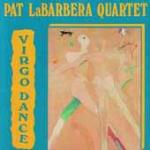 Virgo Dance - CD Audio di Pat La Barbera