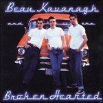 Vibra King Blues - CD Audio di Beau Kavanagh,Broken Hearted