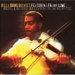 Above And Beyond. An Evening I - CD Audio di Billy Bang,Frank Lowe