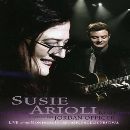 Susie Arioli. Live At Montreal (2 DVD) - DVD di Susie Arioli