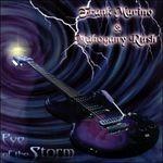 Eye of the Storm - CD Audio di Frank Marino,Mahogany Rush