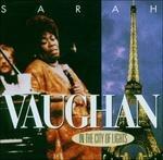 In the City of Lights - CD Audio di Sarah Vaughan