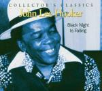 Black Night Is Falling - CD Audio di John Lee Hooker