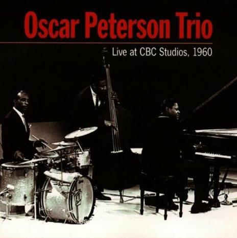 Live at Cbc Studios 1960 - CD Audio di Oscar Peterson - 2