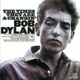 The Times They Are A-Changin - CD Audio di Bob Dylan