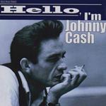 Hello... I'm Johnny Cash