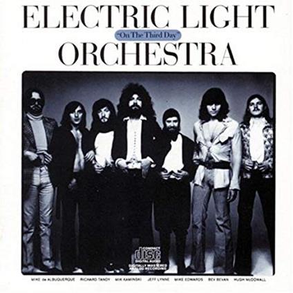 On the Third Day - CD Audio di Electric Light Orchestra