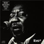 Muddy Waters Live