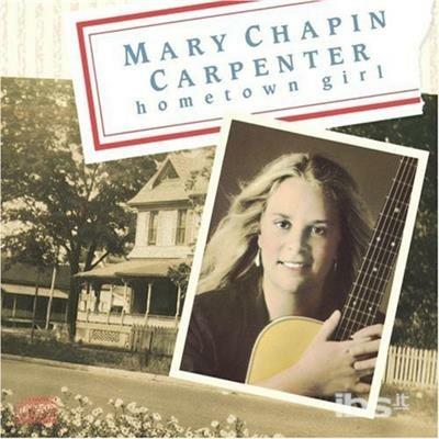 Hometown Girl - CD Audio di Mary Chapin Carpenter