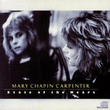 State of the Heart - CD Audio di Mary Chapin Carpenter