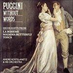 Puccini Without Words - CD Audio di Giacomo Puccini