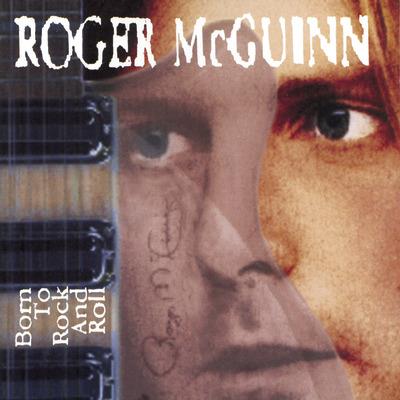 Born To Rock And Roll - CD Audio di Roger McGuinn