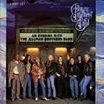 An Evening With the Allman Brothers Band First Set