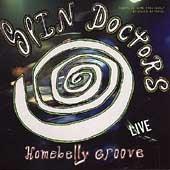 Homebelly Groove Live - CD Audio di Spin Doctors