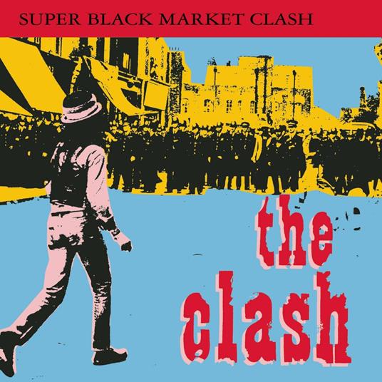 Super Black Market Clash - CD Audio di Clash