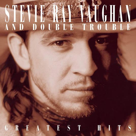 Greatest Hits - CD Audio di Stevie Ray Vaughan,Double Trouble