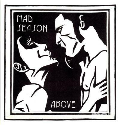 Above - CD Audio di Mad Season