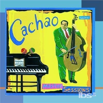 Master Sessions. Volume II - CD Audio di Cachao