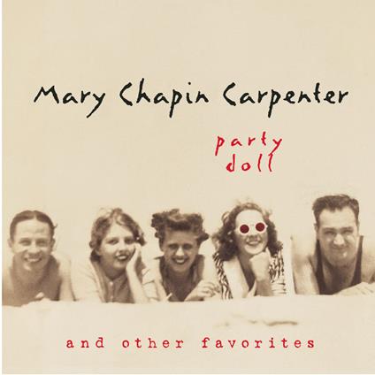 Party Doll And Other Favorites - CD Audio di Mary Chapin Carpenter