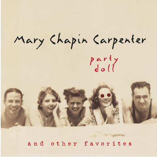 Party Doll And Other Favorites - CD Audio di Mary Chapin Carpenter