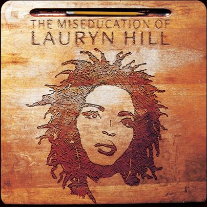 Miseducation Of Lauryn Hill - CD Audio di Lauryn Hill