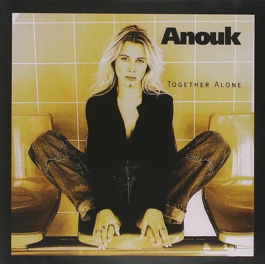 Together Alone - CD Audio di Anouk