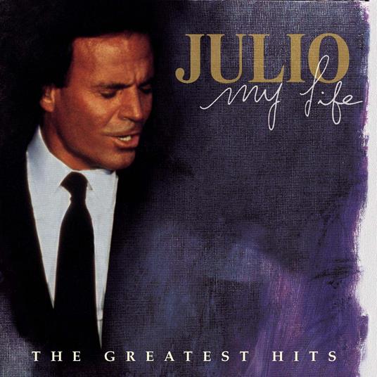 My Life - CD Audio di Julio Iglesias
