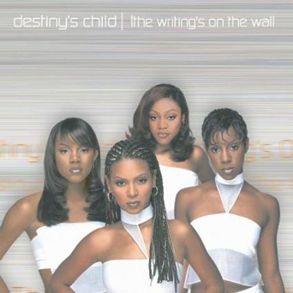 The Writing's on the Wall - CD Audio di Destiny's Child