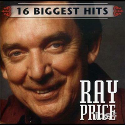 16 Biggest Hits - CD Audio di Ray Price