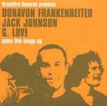 Some Live Songs - CD Audio di Jack Johnson,Donavon Frankenreiter