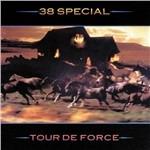 Tour de Force - CD Audio di 38 Special