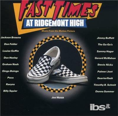 Fast Times at Ridgemont High (Colonna sonora) - CD Audio
