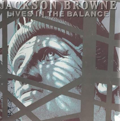 Lives in the Balance - Vinile LP di Jackson Browne