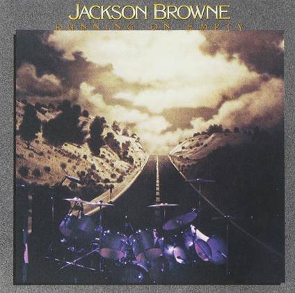 Runnin' On Empty - CD Audio di Jackson Browne