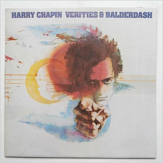 Verities & Balderdash - CD Audio di Harry Chapin